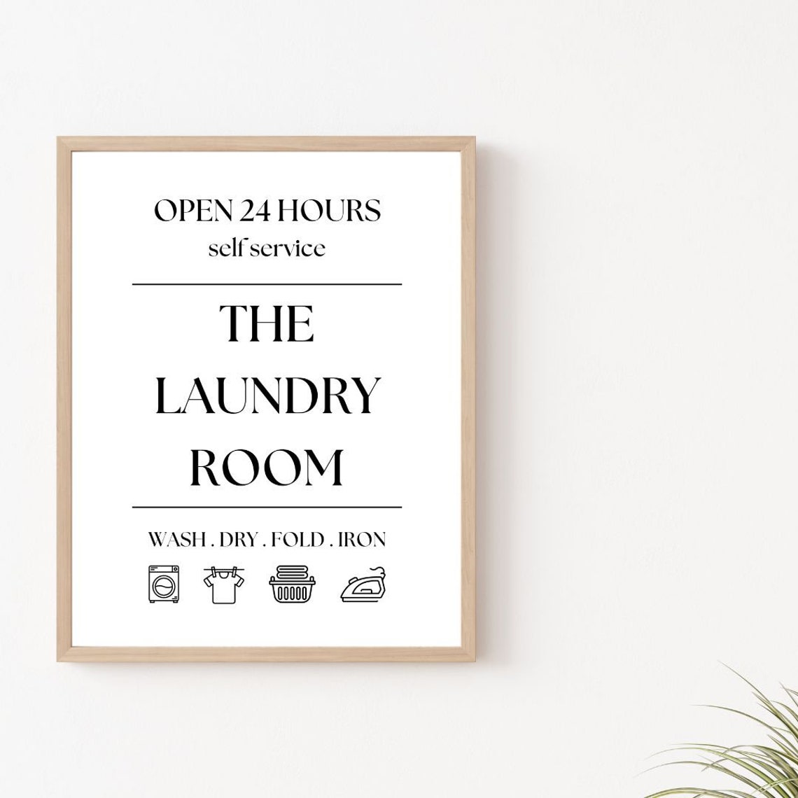 The Laundry Room Open 24 Hours Wash Dry Fold Iron Sign Poster - Image 2