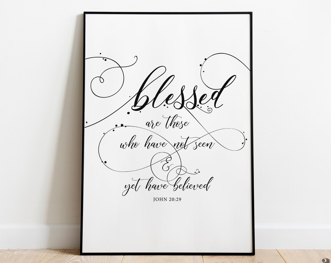 Blessed Are Those Calligraphy Scripture Verse Poster John 20:29 - Image 3