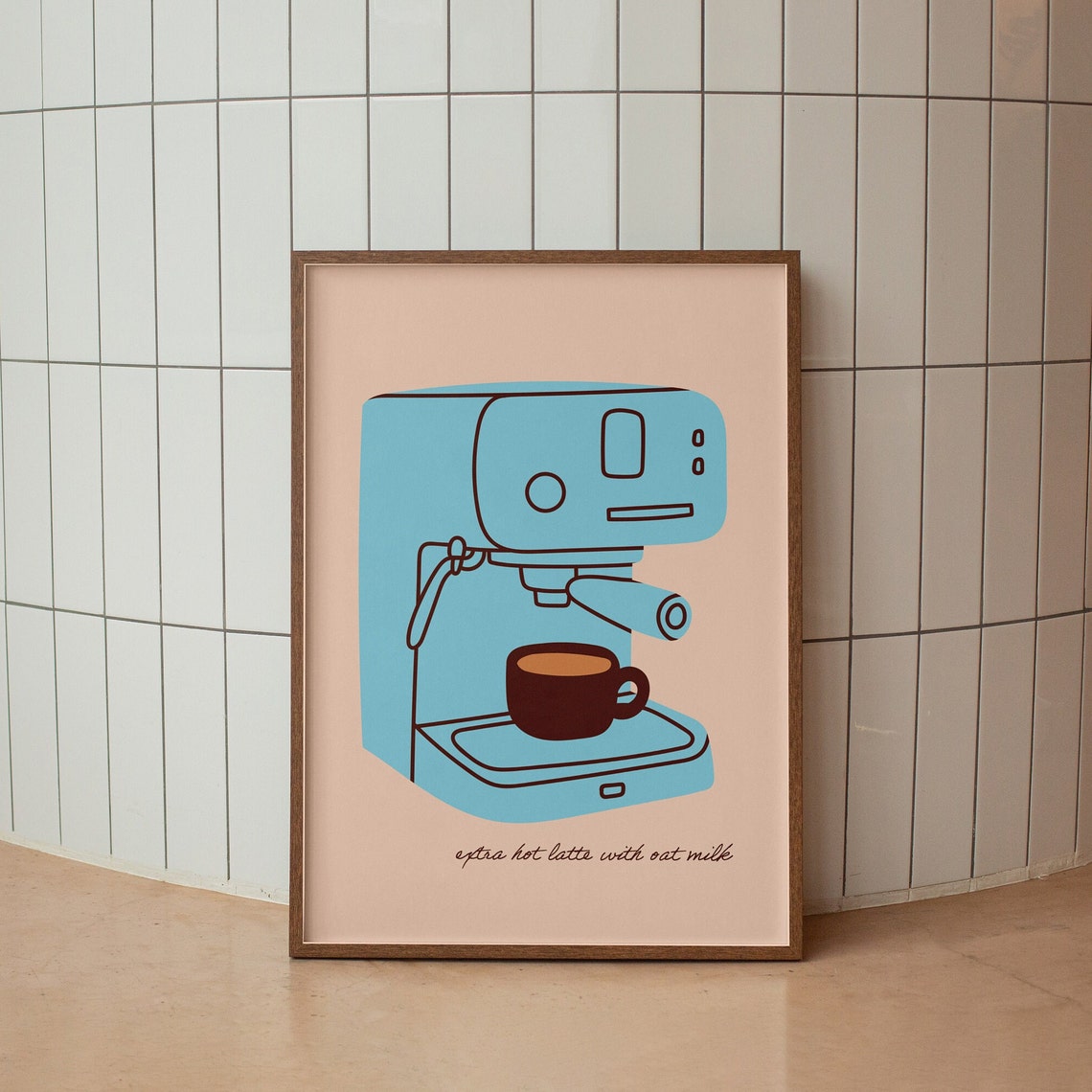 Extra Hot Latte With Oat Milk Blue Espresso Machine Art Poster