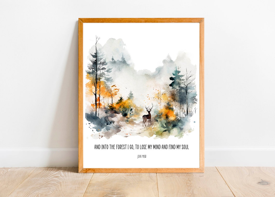 And Into The Forest I Go John Muir Quote Watercolor Deer Woods Poster - Image 3