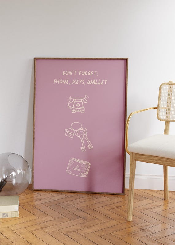 Dont Forget Keys Wallet Phone Wall Art Entryway Print Trendy Print Wall Decor Vintage Wall Art Living Room Funny Gift For Friends