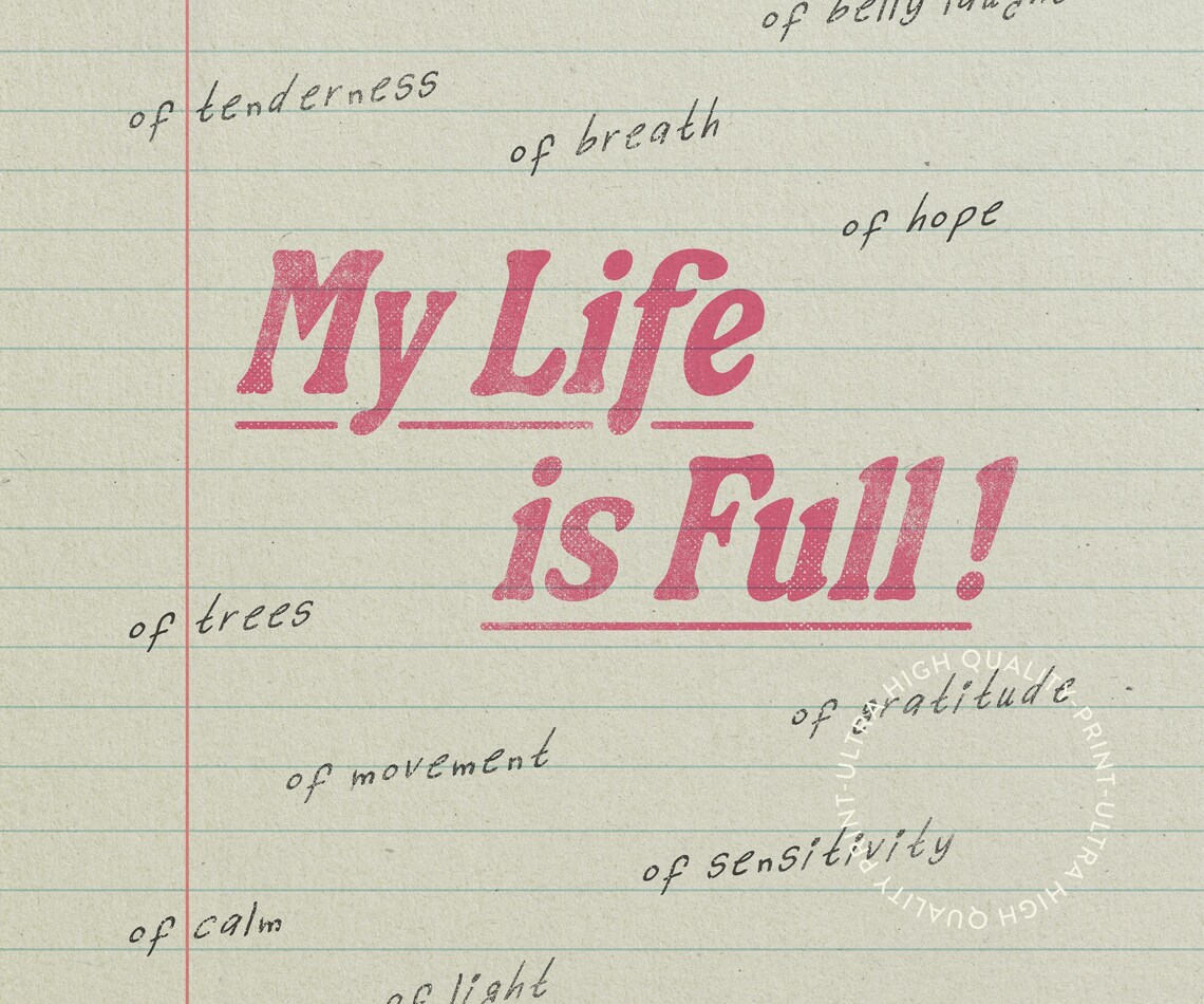 My Life Is Full Funny Gratitude Notebook Paper Retro Typography Quote Poster - Image 5