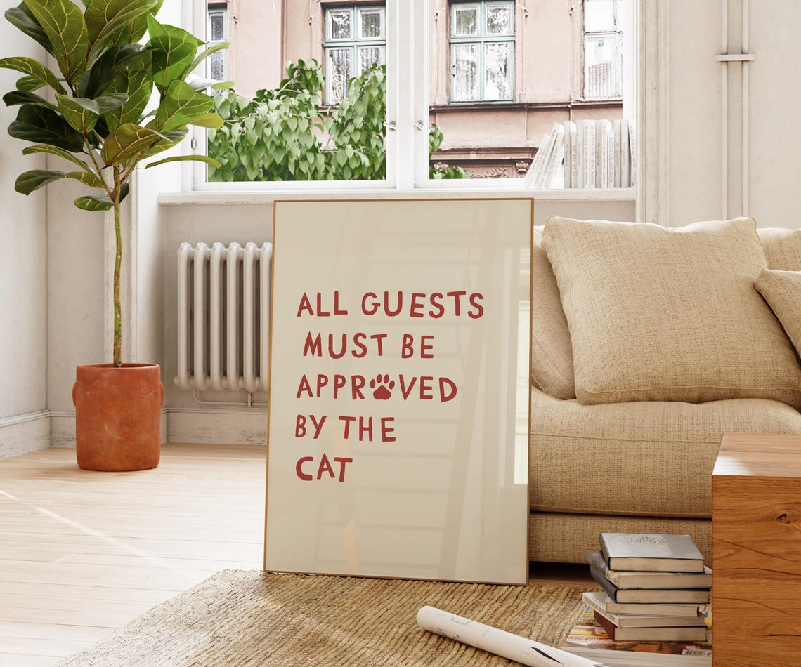 All Guests Must Be Approved By The Cat Red Funny Cat Lover Quote Print - Image 2