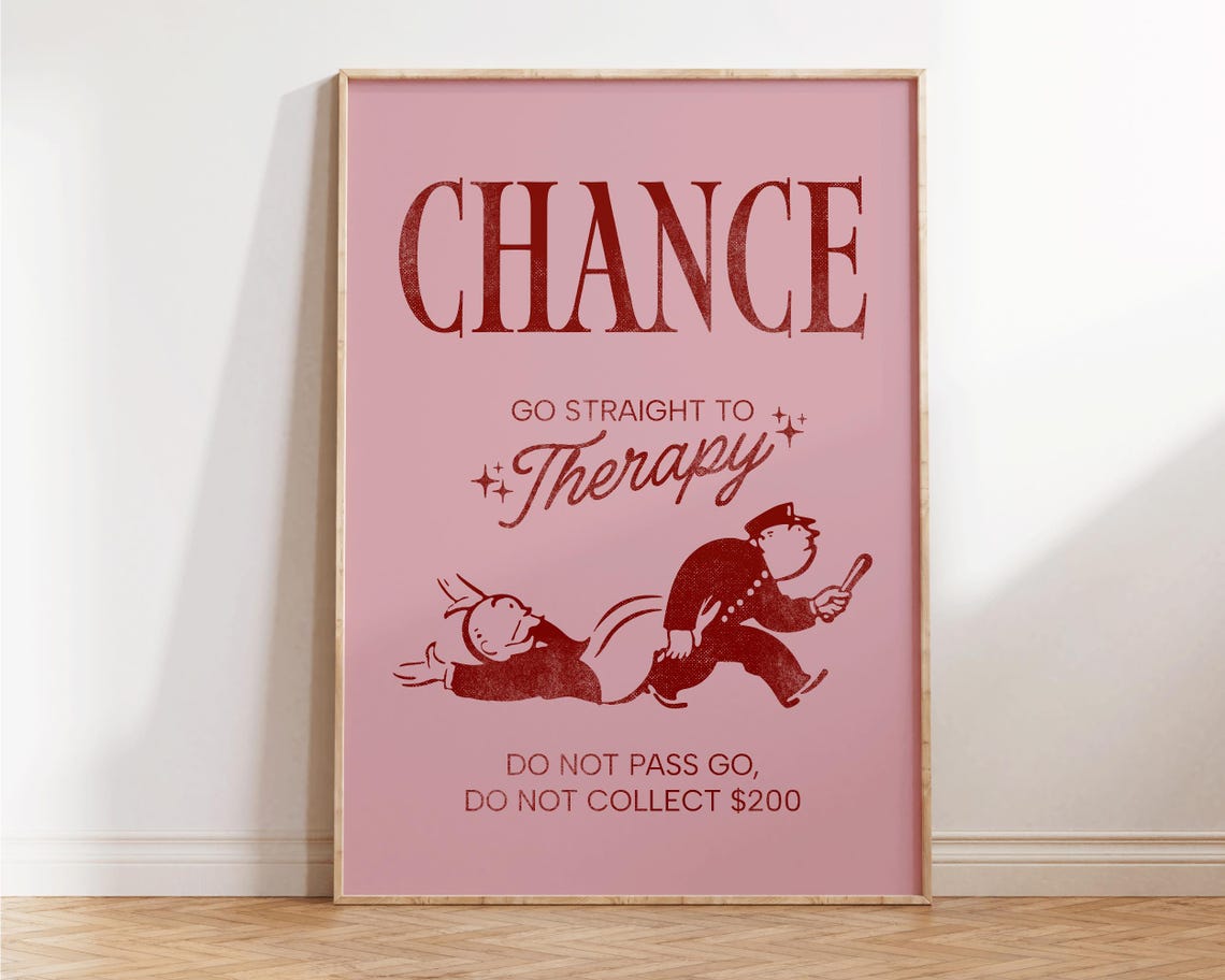 Chance Go Straight To Therapy Monopoly Parody Funny Office Wall Print