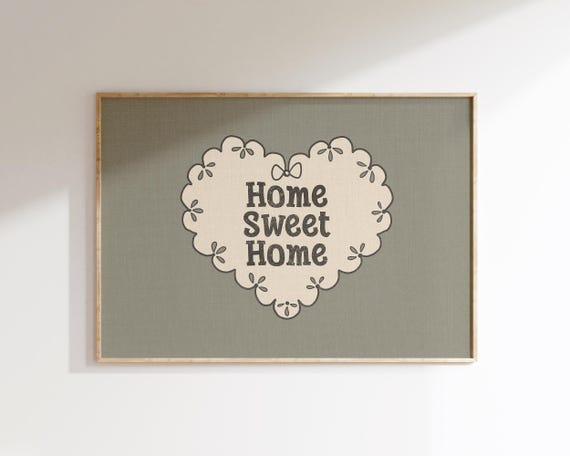 Home Sweet Home Wall Art Aesthetic Apartment Decor Preppy Bedroom Wall Art Dorm Decor Coquette Living Room Print Cute Minimalistic