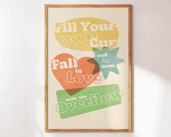 Wall Art Quotes Print Fill Your Own Cup Print Retro Colorful Wall Decor Quotes Yellow Wall Art For Living Room Bedroom Decor Modern Gift