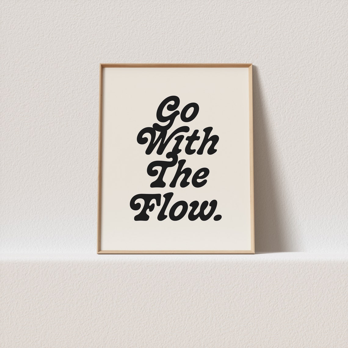 Go With The Flow Retro Script Typography Black Cream Relaxed Poster
