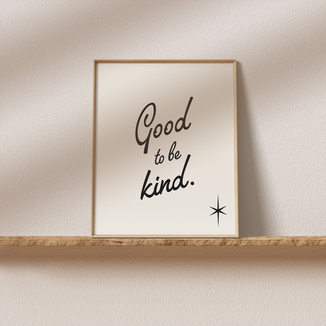 Good to Be Kind Retro Script Quote Poster with Starburst Accent - Image 2