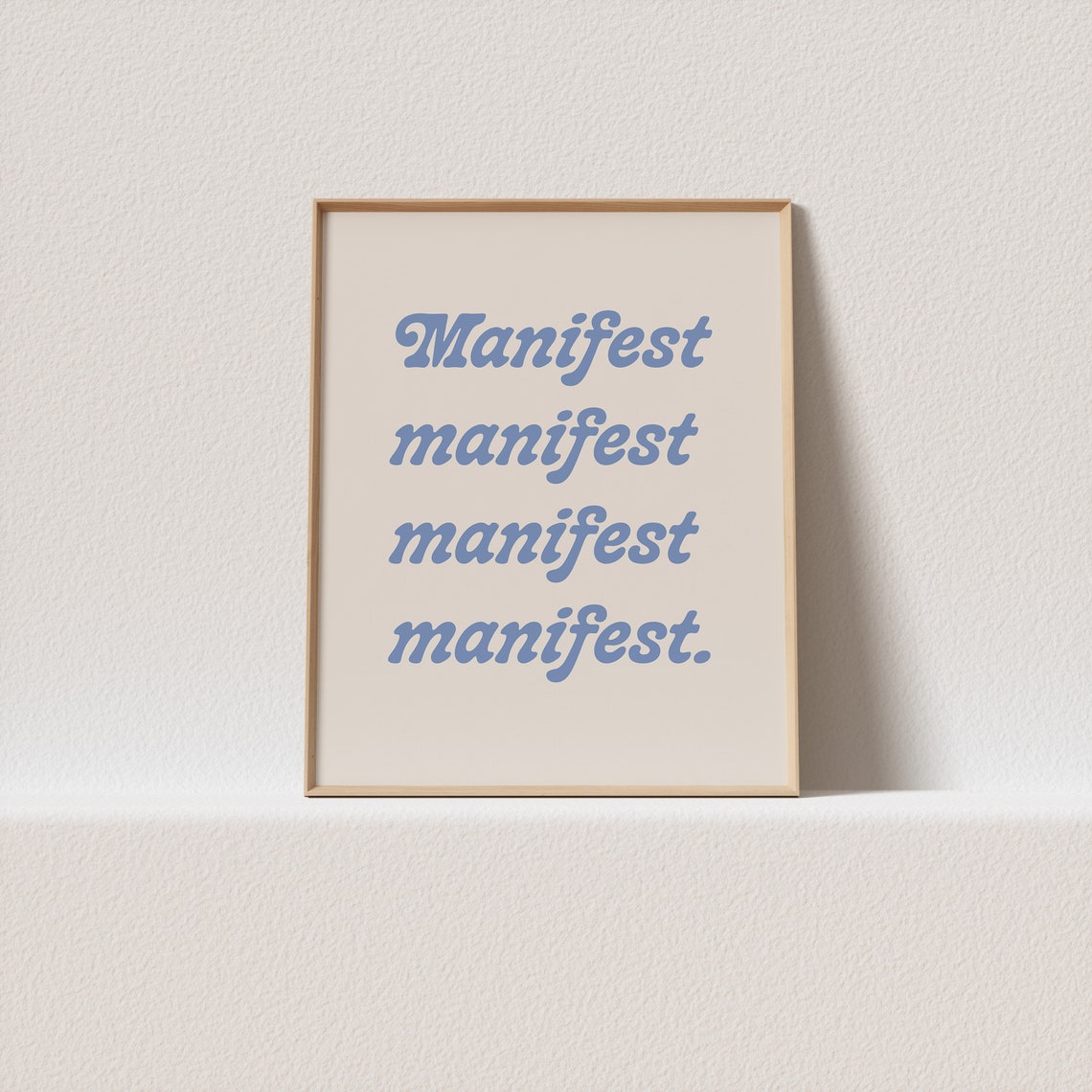Manifest Blue Retro Script Affirmation Poster For Vision Board Walls