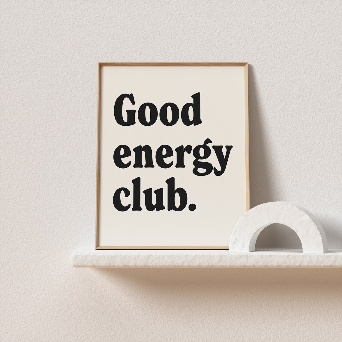 Good Energy Club Bold Retro Typography Positive Quote Poster - Image 2