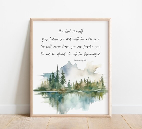 Deuteronomy 318 The Lord Himself Goes Before You And Will Be With Bible Verse Wall Art Christian Gift Scripture Print Watercolor