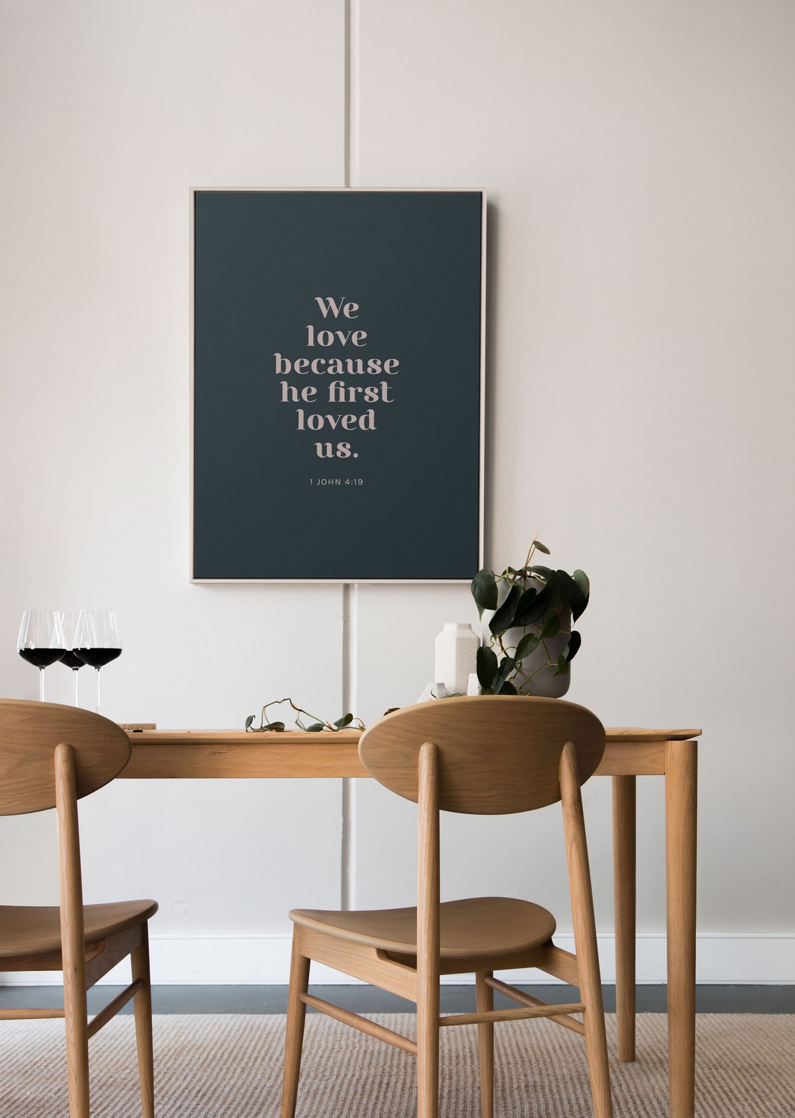 1 John 4:19 We Love Because He First Loved Us Navy Bible Verse Poster - Image 4