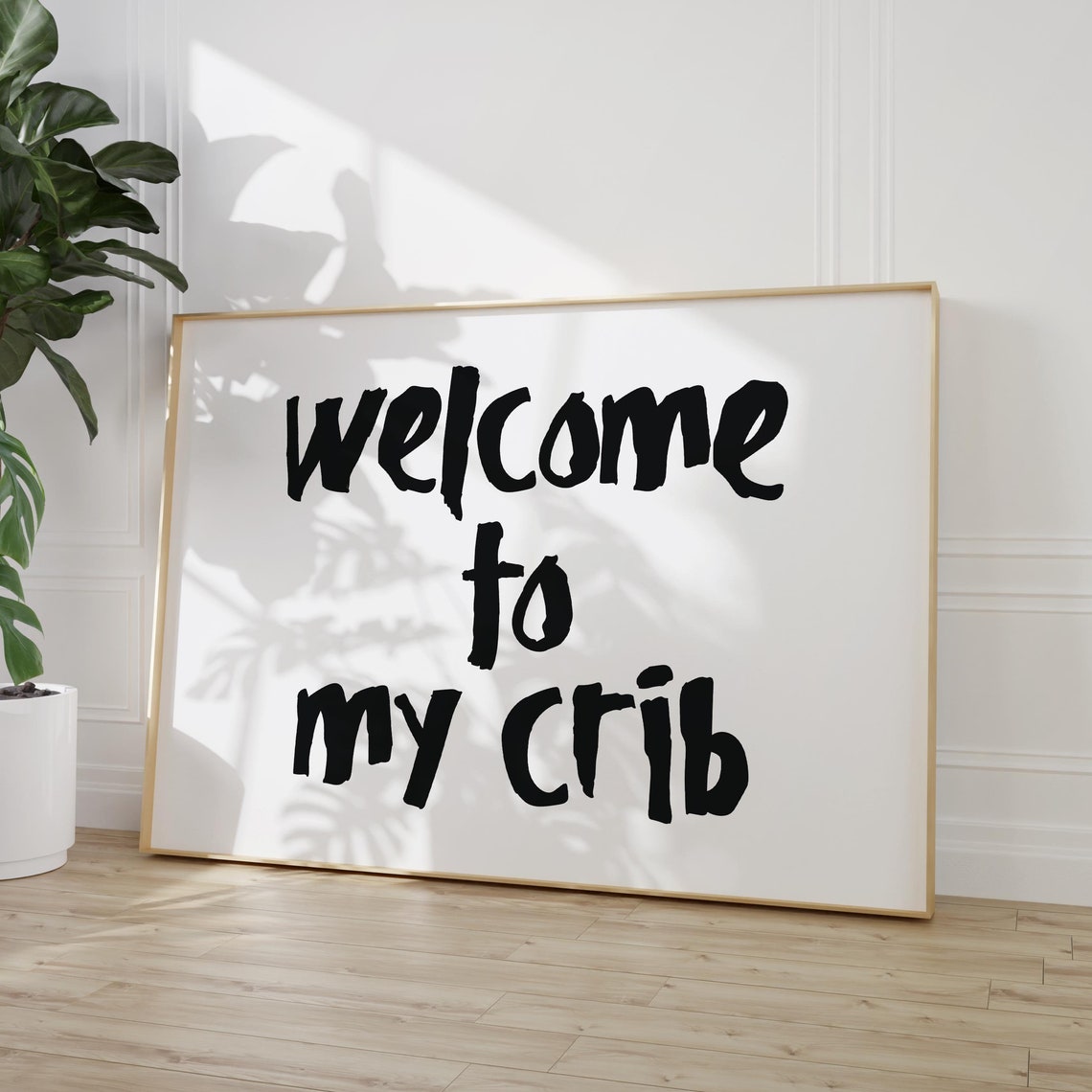 Welcome To My Crib Black Brush Script Trendy Home Decor Poster