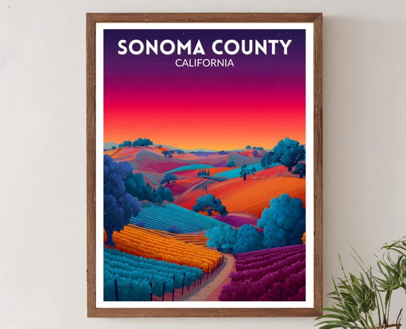 Sonoma County California Vibrant Vineyard Hills Sunset Travel Poster