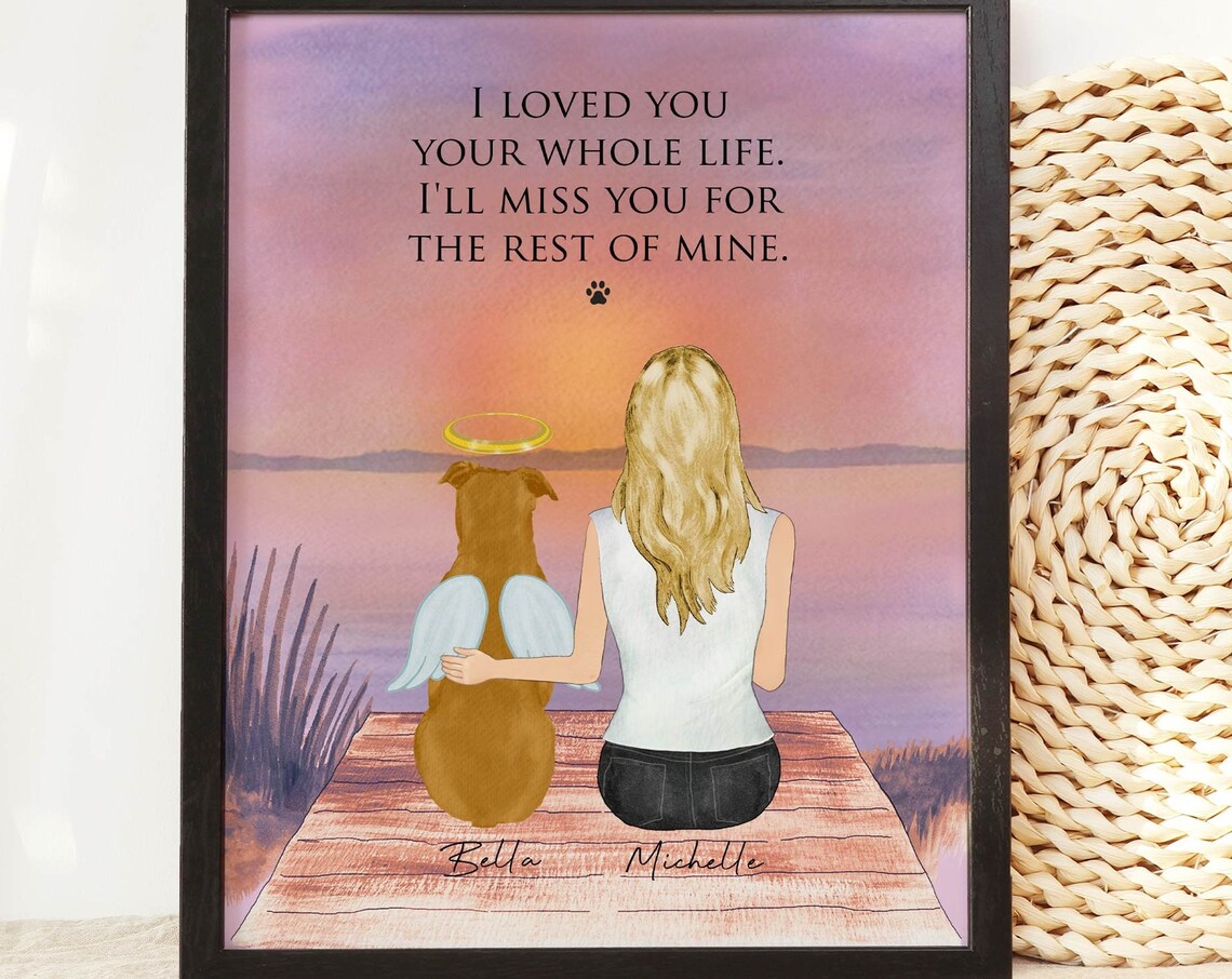 I Loved You Your Whole Life Angel Dog Sunset Memorial Poster