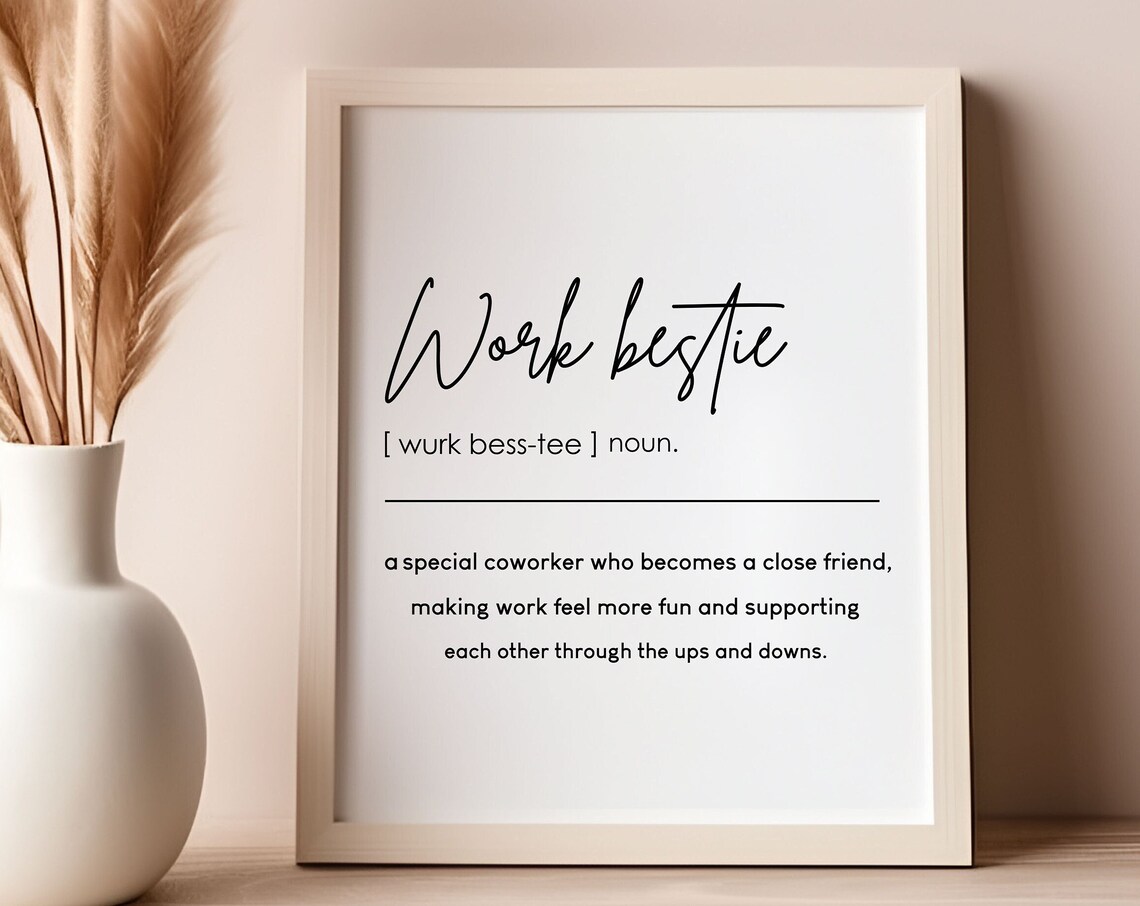 Work Bestie Definition New Job Poster Print