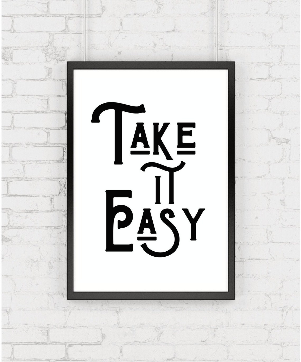 Take It Easy Vintage Serif Typography Black and White Poster - Image 4