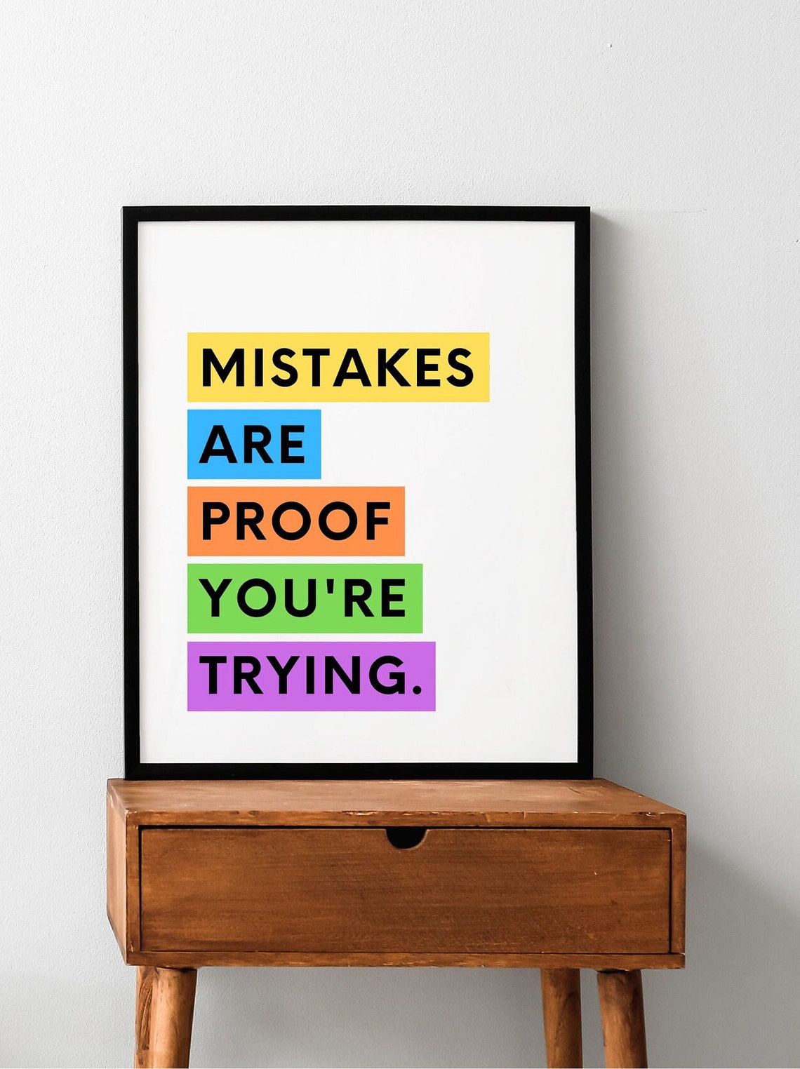 Mistakes Are Proof You Are Trying Colorful Block Lettering Poster - Image 5