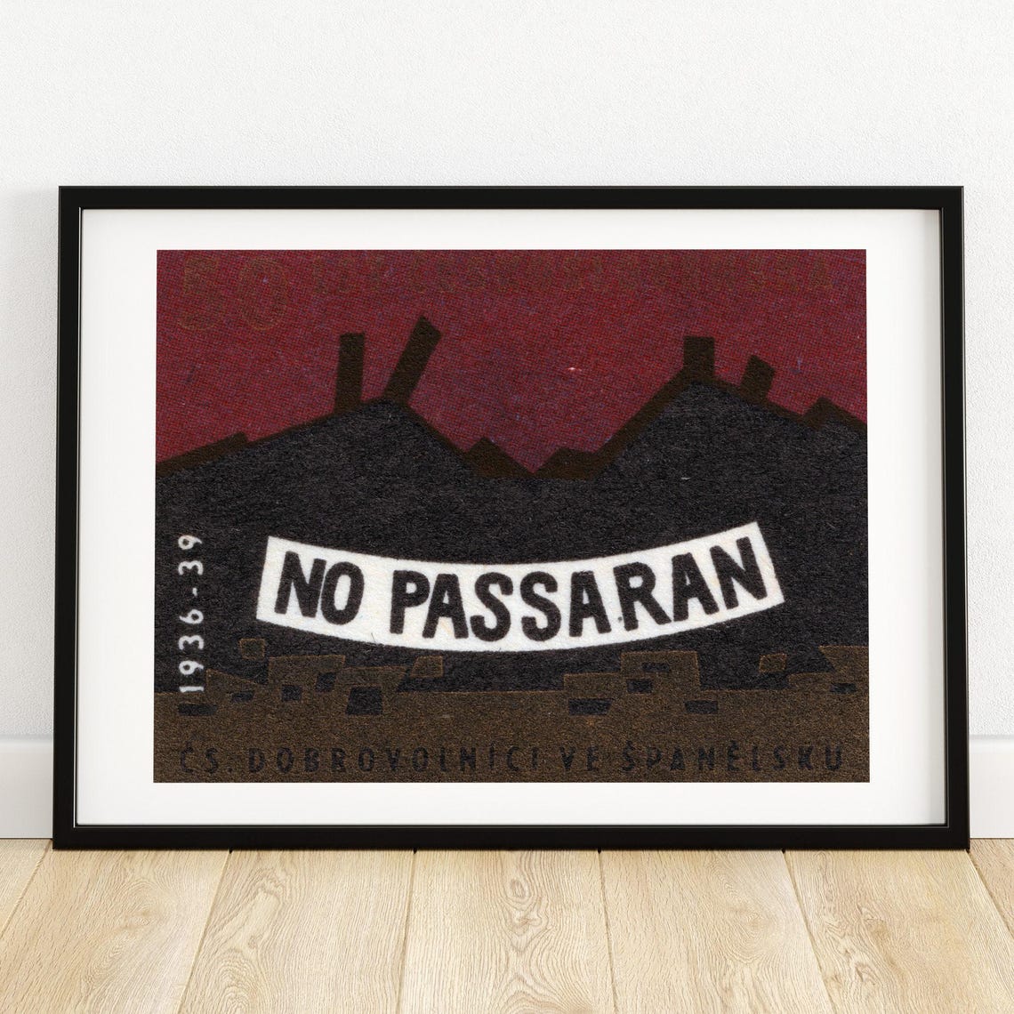 No Pasaran 1936 1939 Spanish Civil War Czech Volunteers Art Print