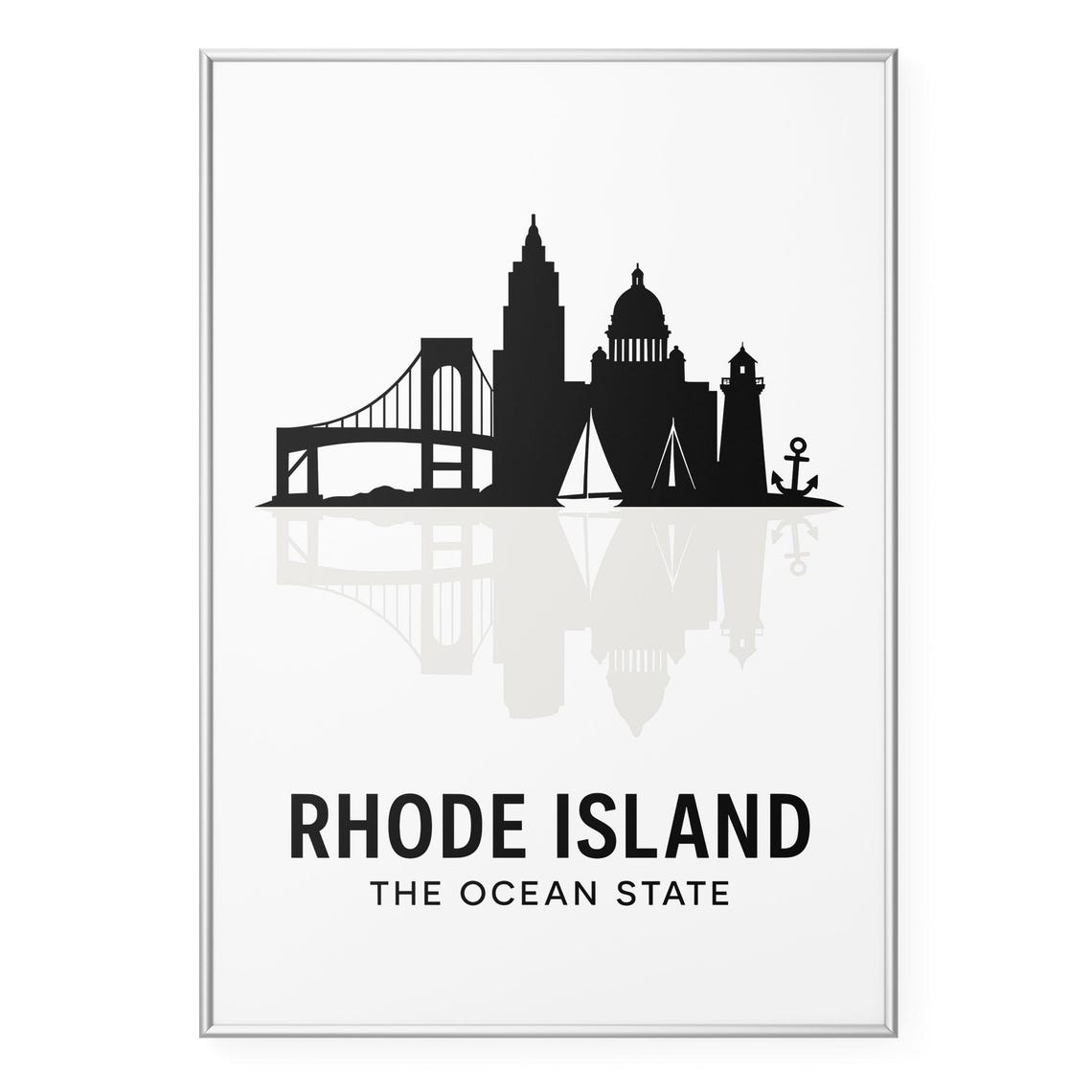 Rhode Island The Ocean State Harbor Skyline Silhouette Poster