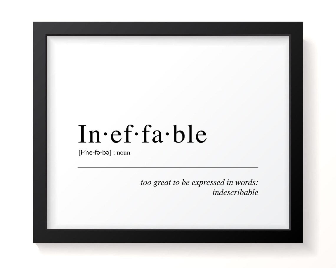 Ineffable Dictionary Definition Print Typographical Art Inspiring Gift Inspirational