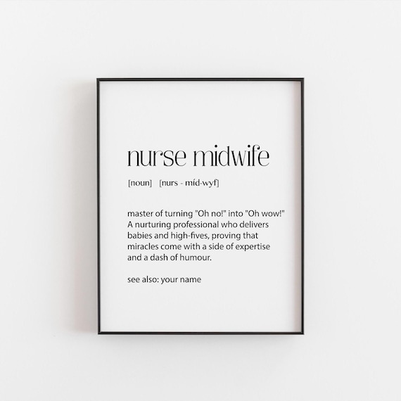 Nurse Midwife Definition Funny Appreciation Gift Dictionary Art Poster