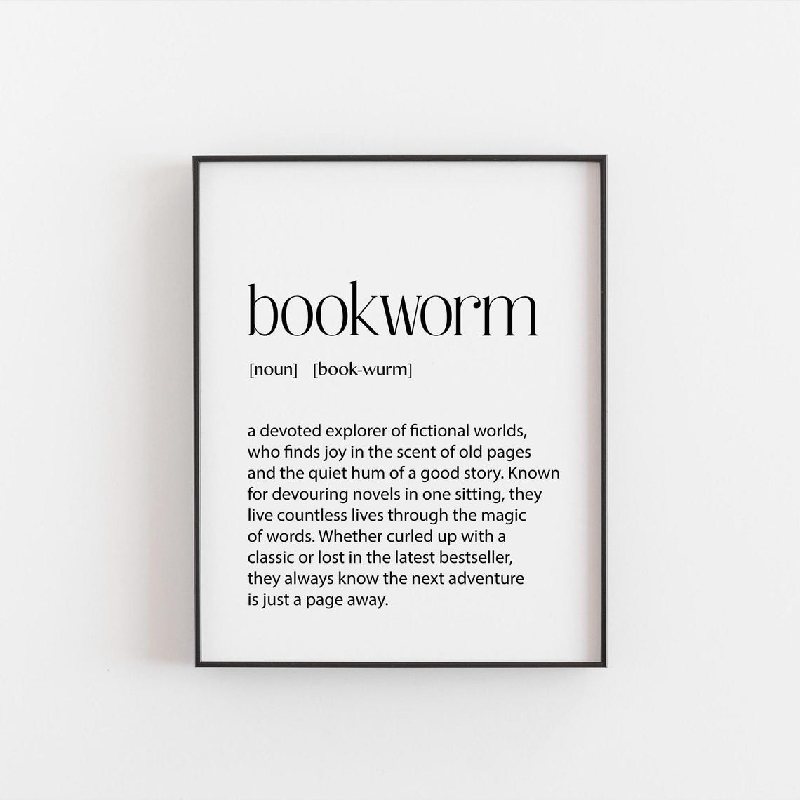 Bookworm Definition Print Gift For Book Lovers Funny And Heartwarming Wall Art Literary Decor Home Library Or Reading Nook Uni
