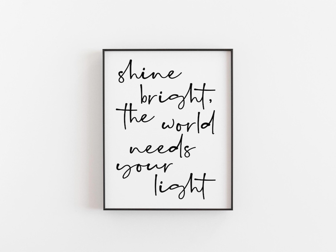 Shine Bright Motivational Quote Poster, Inspirational