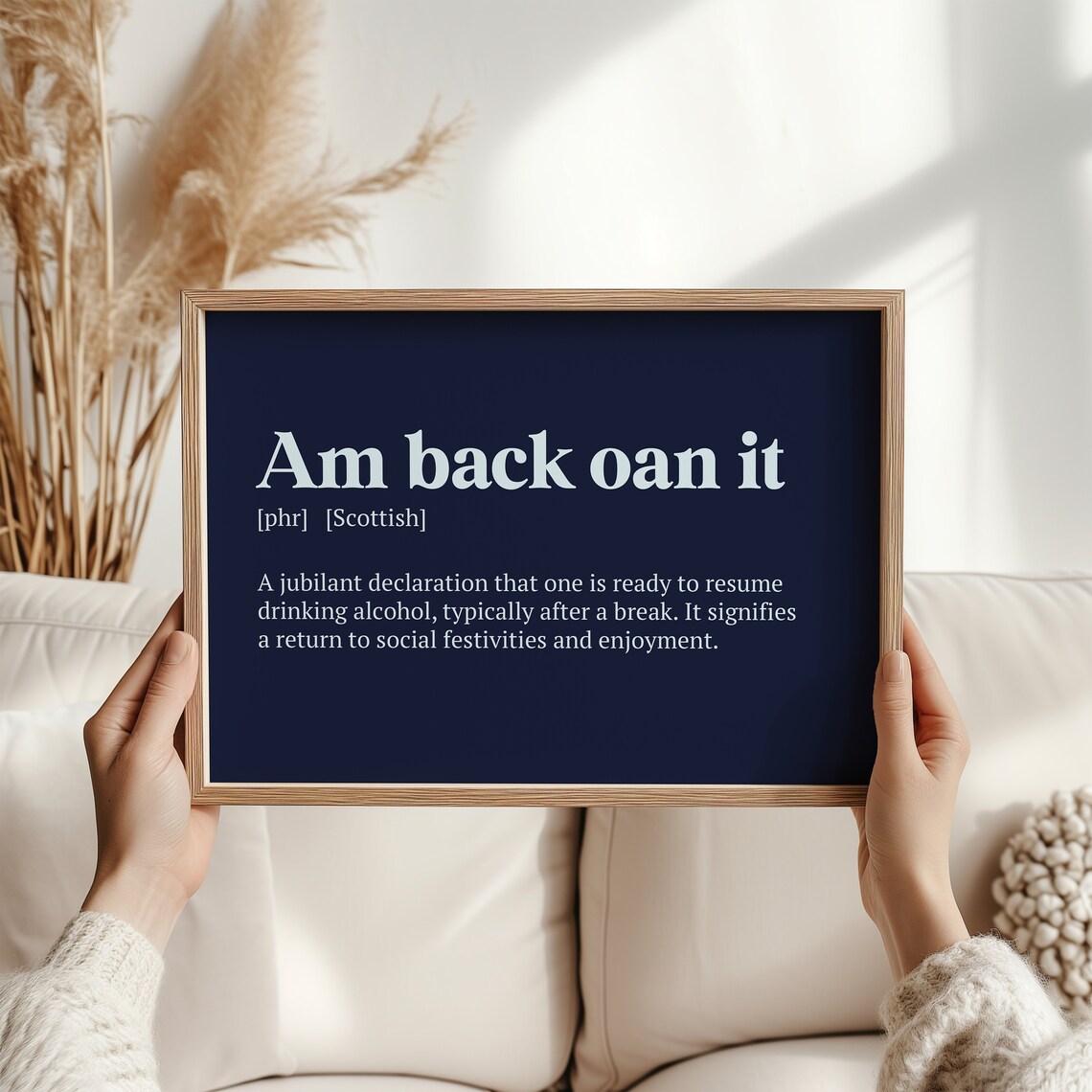 Am Back Oan It Print Scottish Drinking Quote Wall Art Funny Scottish Phrase Poster Alcohol Humor Decor Scottish Culture Typography Gift