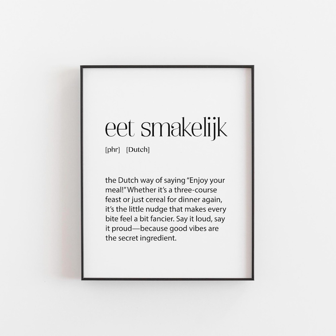 Eet Smakelijk Dutch Dining Phrase Art Print