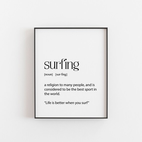 Surfing Dictionary Definition Funny Quote Typography Art Poster