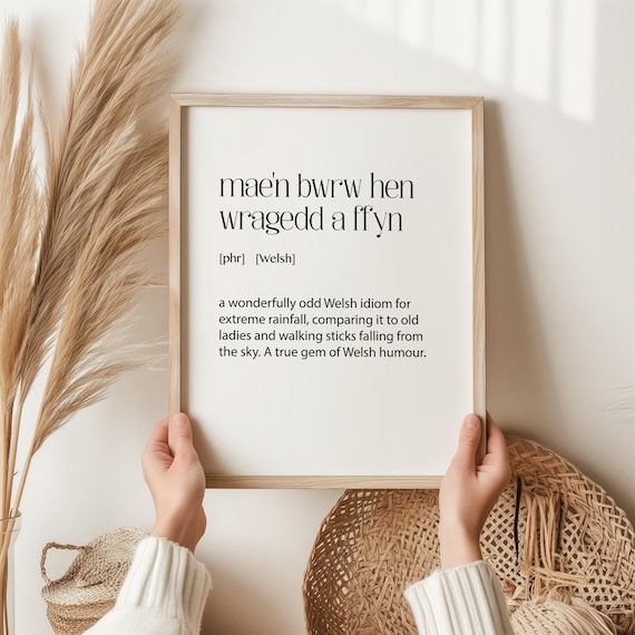 Maen Bwrw Hen Wragedd A Ffyn Print Welsh Weather Saying Funny Welsh Wall Art Rainy Day Decor Quirky Gift Welsh Language Art Wales