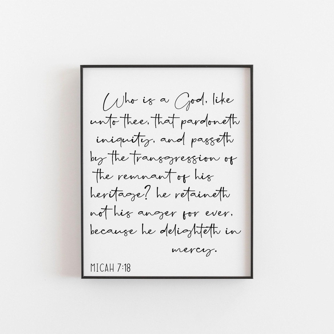 Micah 7:18 Bible Verse, Christian Artwork Poster