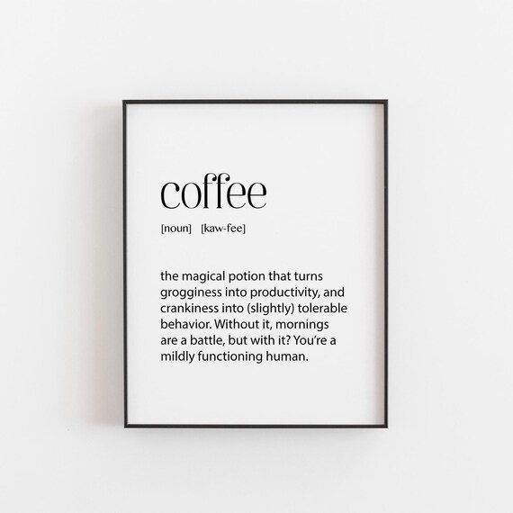 Funny Coffee Definition Dictionary Art Poster Perfect Barista Gift