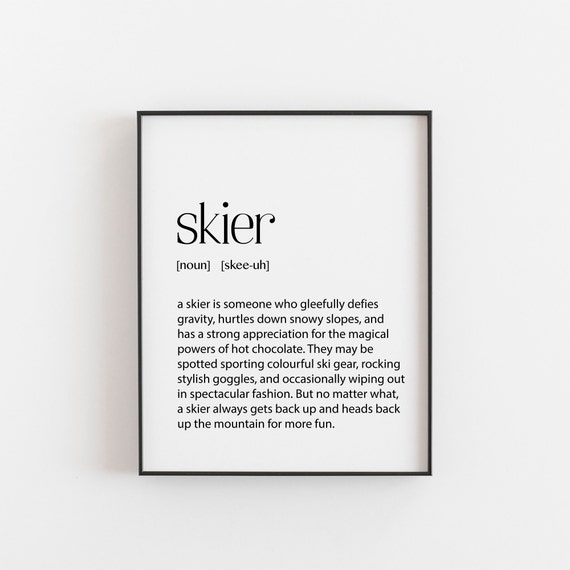 Definition Of A Skier Art Print, Modern Ski Decor