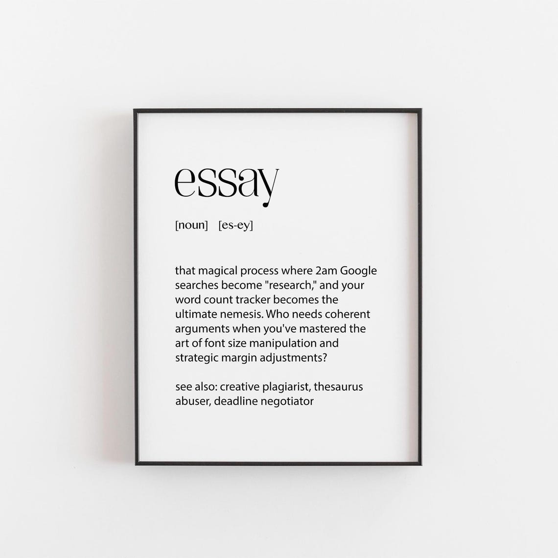 Essay Definition Funny Writer Gift College Student Humor Wall Art