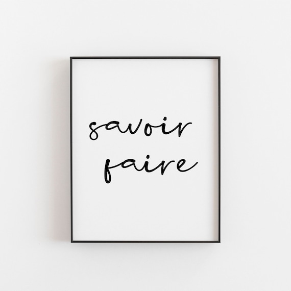Savoir Faire Elegant French Quote Hand Lettered Minimalist Poster