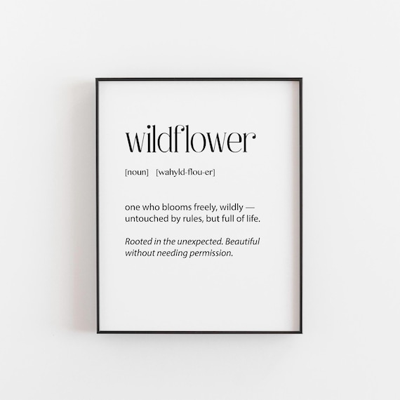Wildflower Definition Meaning Free Spirit Boho Quote Art Poster