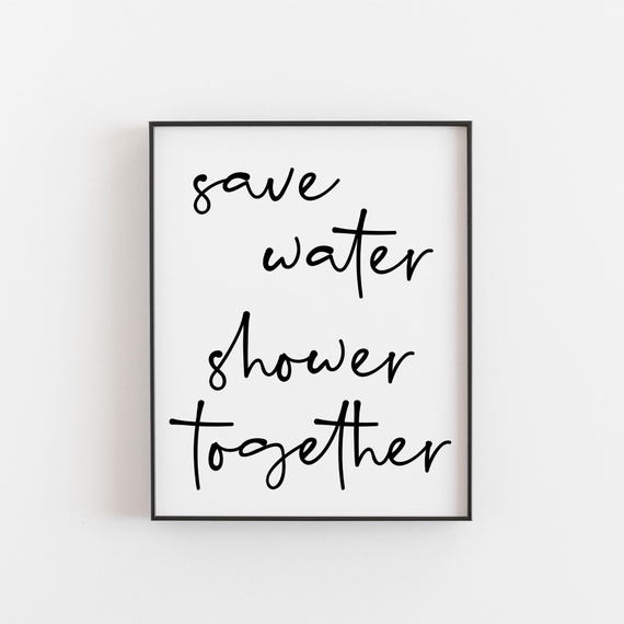 Save Water Shower Together Eco Bathroom Poster