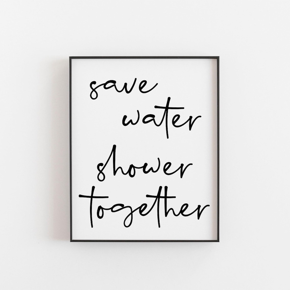 Save Water Shower Together Eco Bathroom Poster