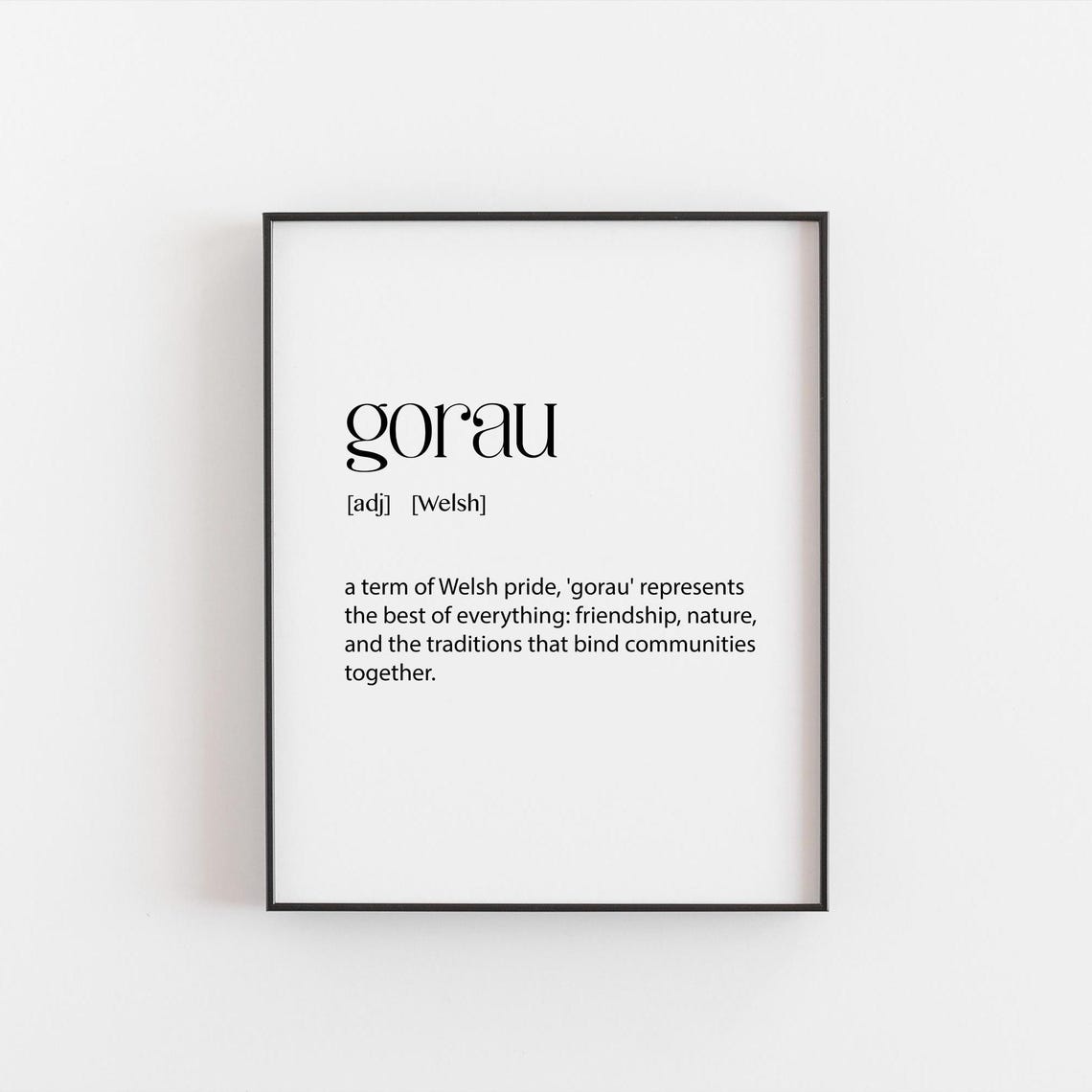 Gorau Welsh Definition Poster Pride Friendship Nature Artwork - Image 2