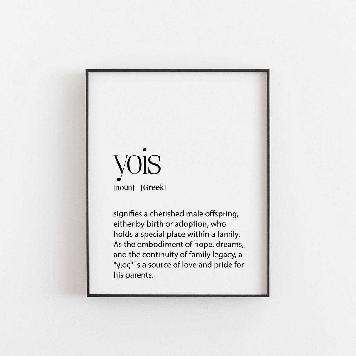 Yois Greek Word Meaning Cherished Son Definition Minimalist Print