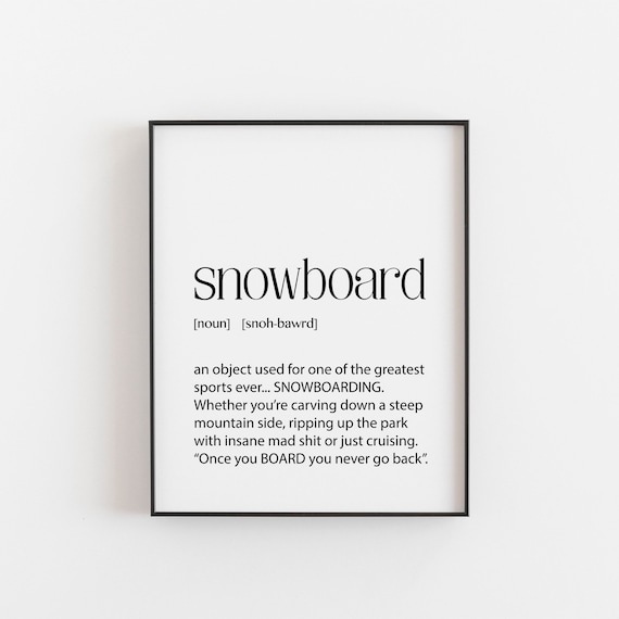 Snowboard Wall Art Definition, Gift for a Snowboarder