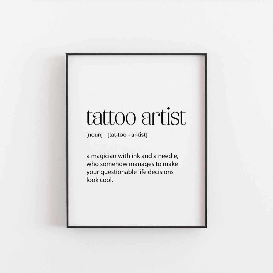 Tattoo Artist Funny Cool Dictionary Definition Studio Gift Print