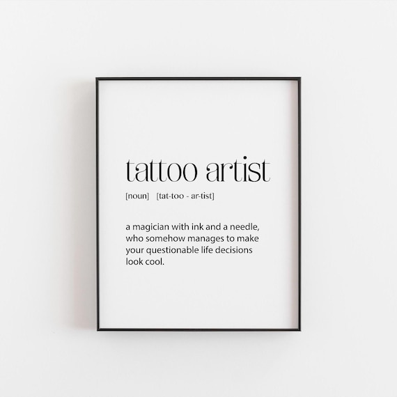 Tattoo Artist Funny Cool Dictionary Definition Studio Gift Print