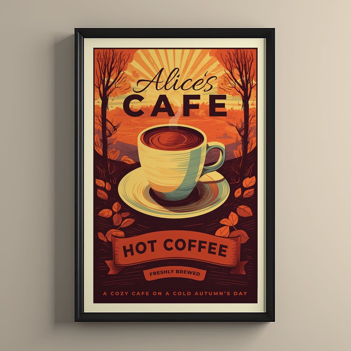 Alice's Cafe Autumn Hot Coffee Banner Cozy Retro Sunset Poster