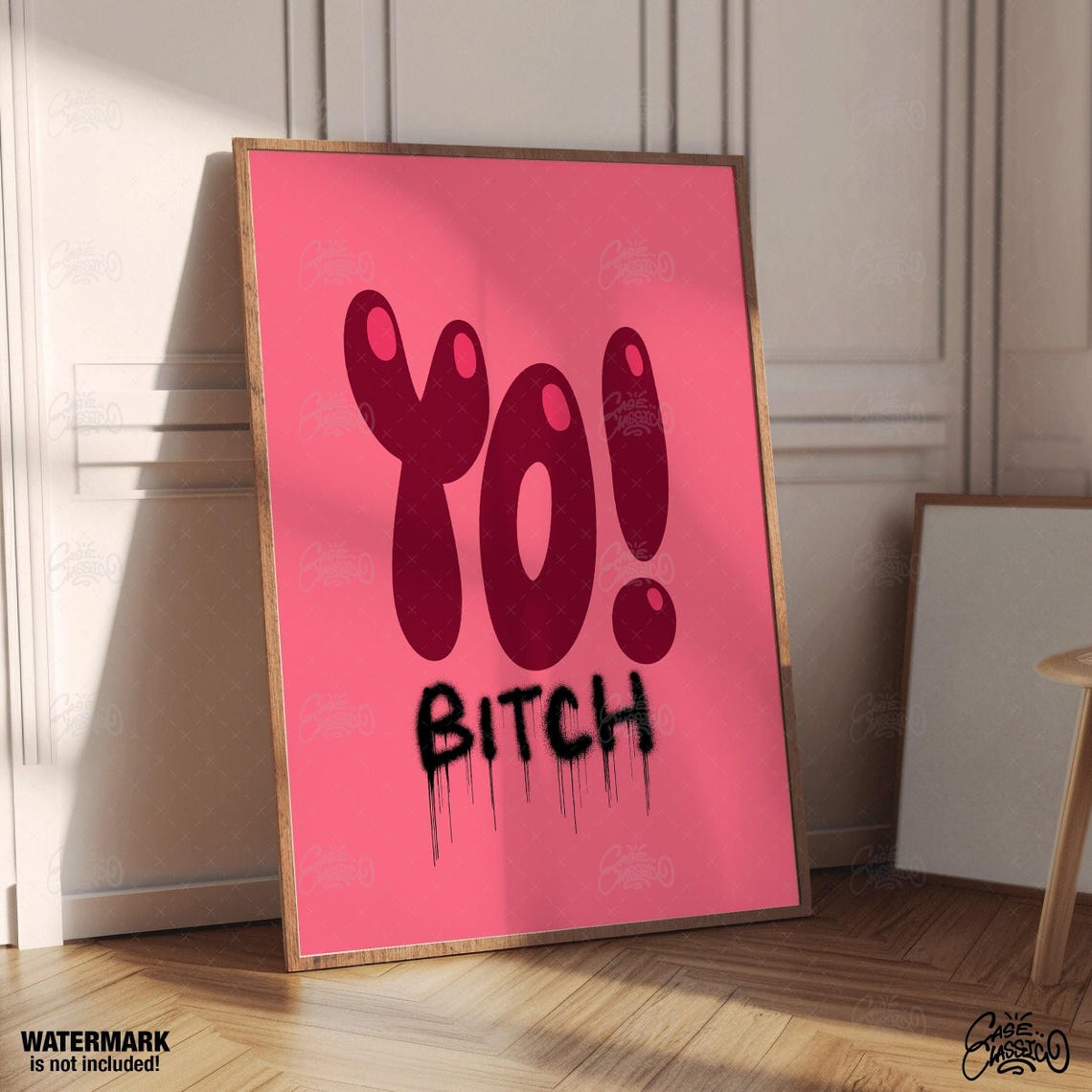 Yo Bitch Dripping Letters Hot Pink Edgy Statement Wall Poster - Image 3