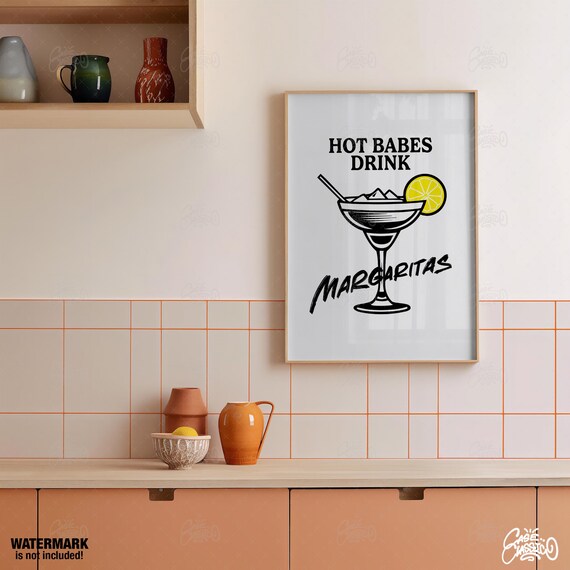 Hot Babes Drink Margaritas Retro Poster With Lemon Slice Cocktail Art