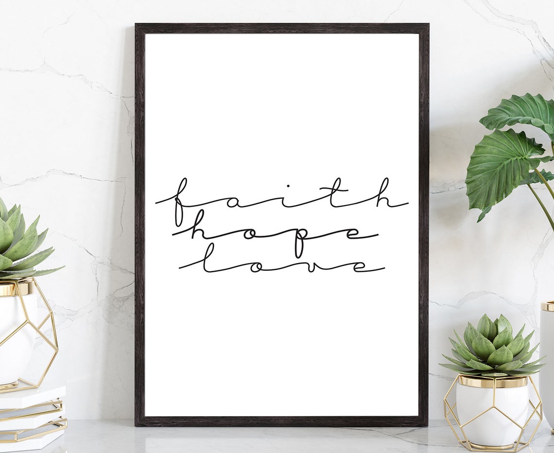 Faith Hope Love Continuous Line Script Minimalist Wall Art Poster