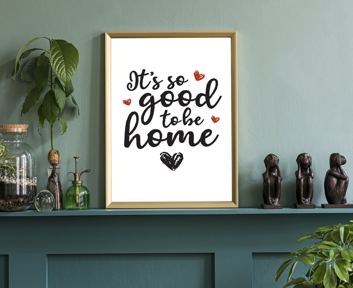 It Is So Good To Be Home Hand Lettered Quote Hearts Typography Poster - Image 3